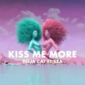 Kiss Me More – Doja Cat feat. SZA