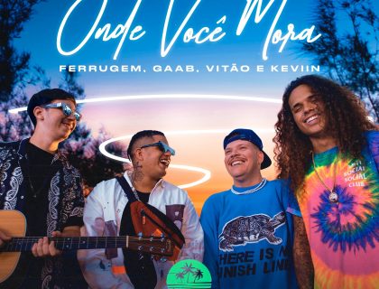 Imagem do post: Letra de  “Onde Você Mora” – Vitão, Ferrugem e Gaab