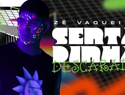 Imagem do post: Letra de “Sentadinha Descarada” – Zé Vaqueiro