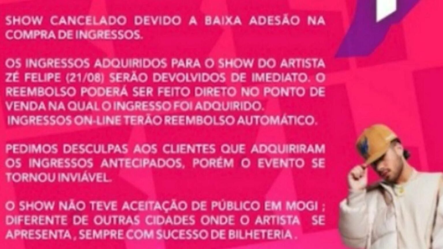Zé Felipe tem show cancelado por falta de público