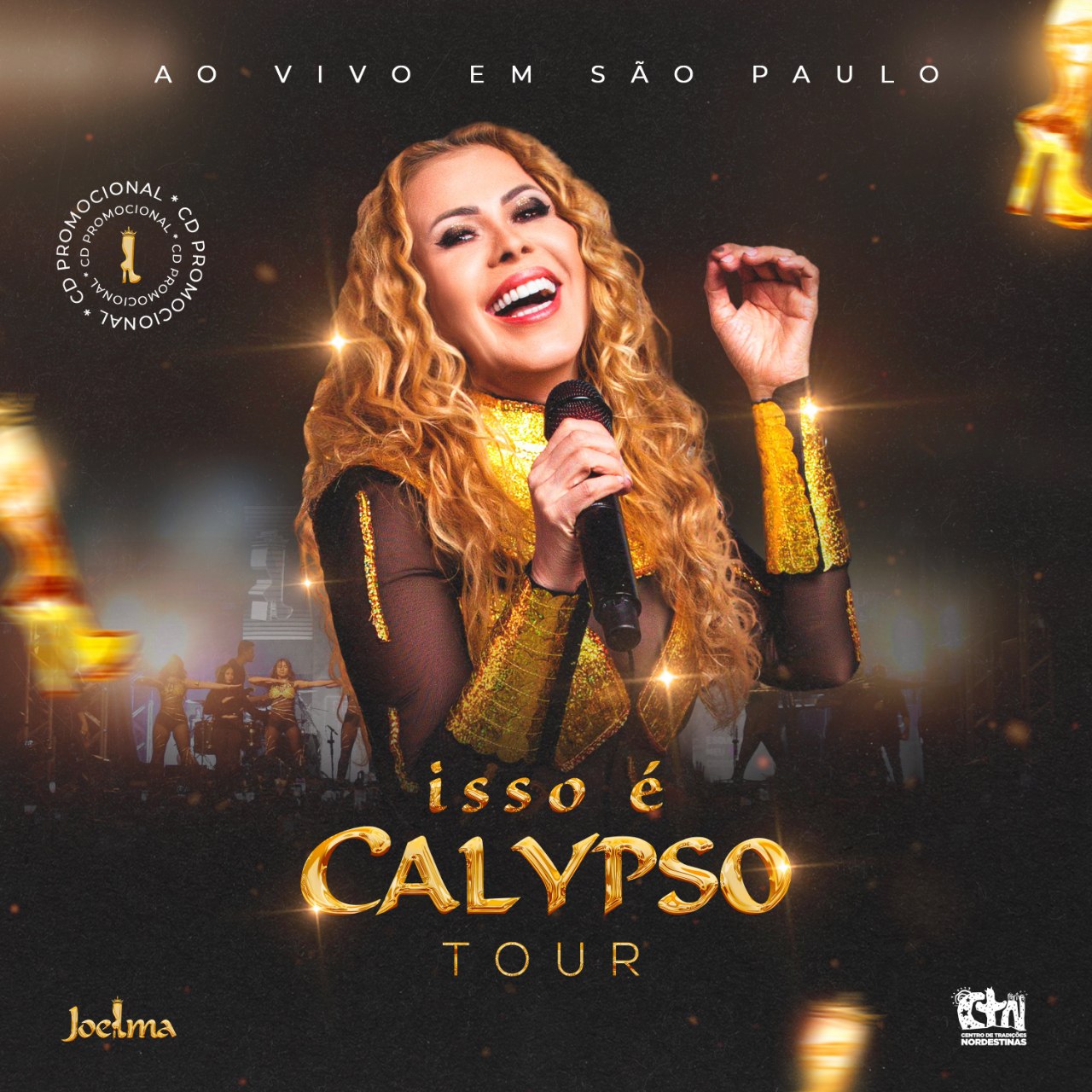 joelma Isso É Calypso Tour (Ao Vivo em São Paulo)