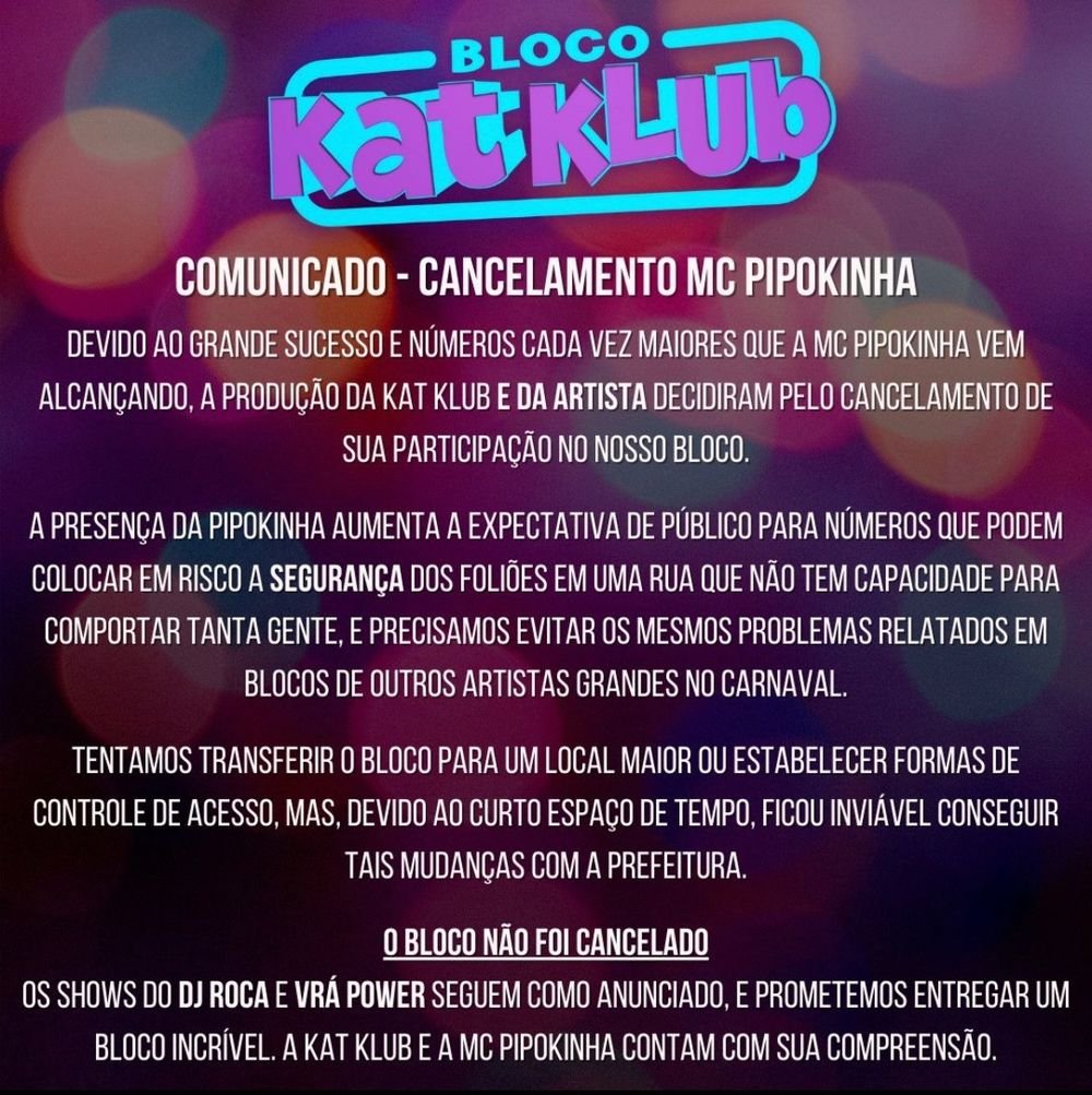 Mc Pipokinha cancela participação no bloco Kat Klub 52 Mc Pipokinha cancela participação no bloco Kat Klub