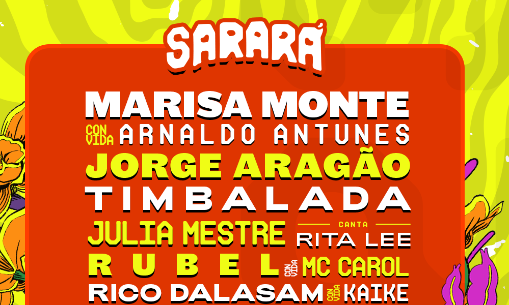 Festival Sarará revela line-up completo, que reforça as diversas sonoridades