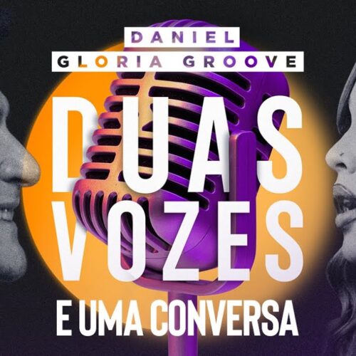 Imagem do post: Daniel e Gloria Groove lançam ‘Te Amo Cada Vez Mais’; veja letra