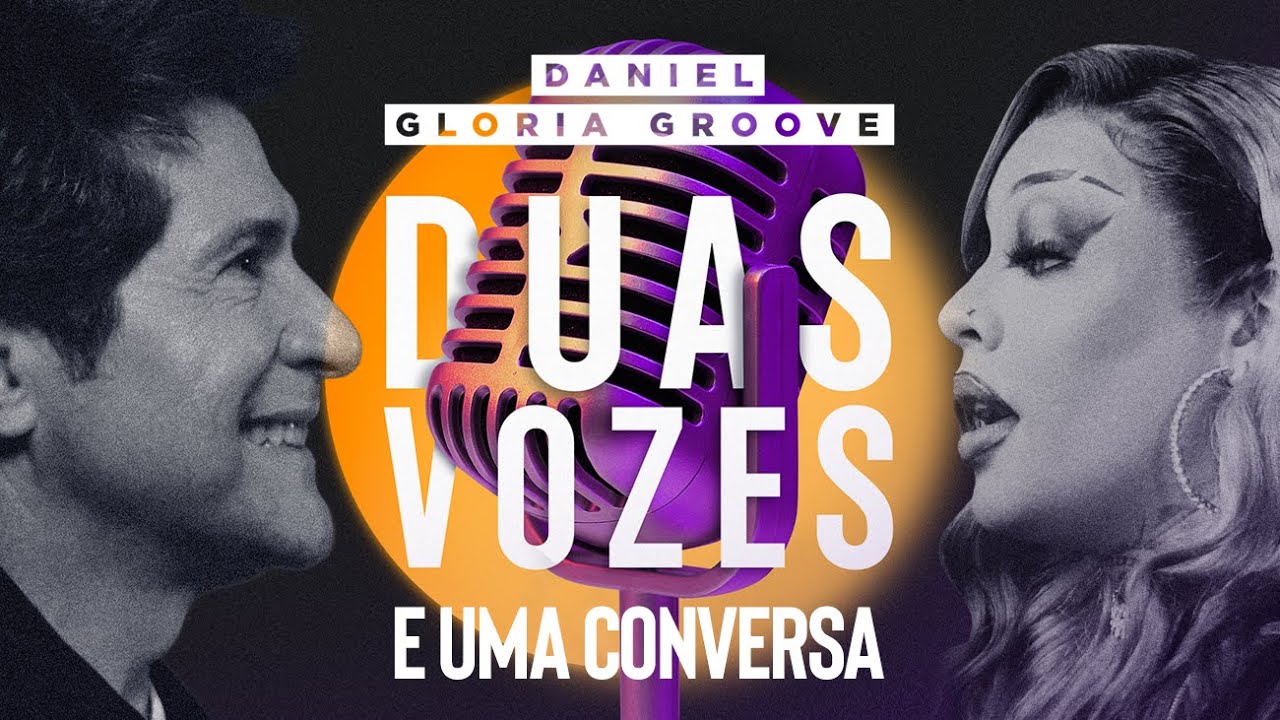 Daniel e Gloria Groove