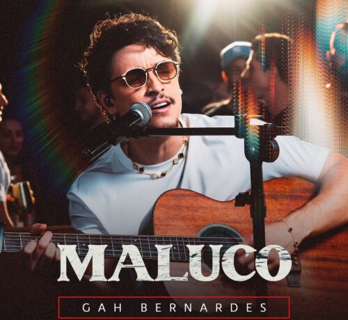 Imagem do post: Gah Bernardes lança novo single “Maluco”