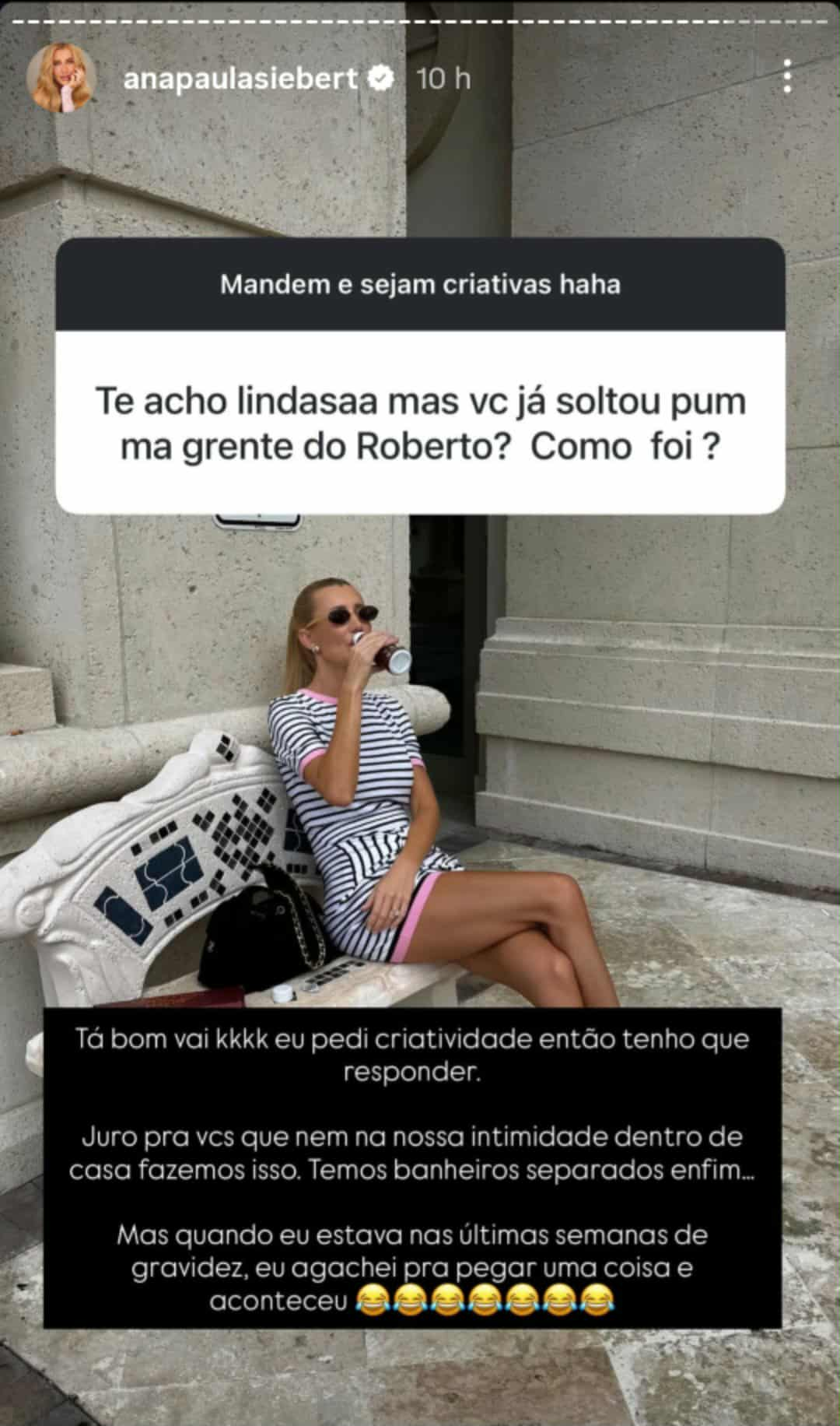 Ana Paula Siebert comenta que evita soltar pum perto de Roberto Justus e revela: “Temos banheiros separados.”
