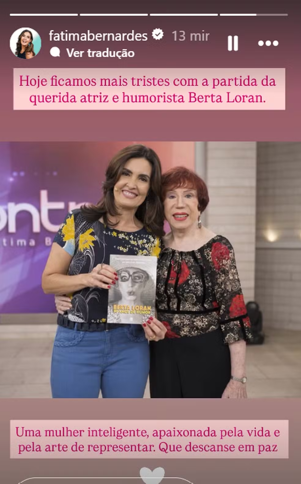 Famosos e colegas lamentam morte de Berta Loran