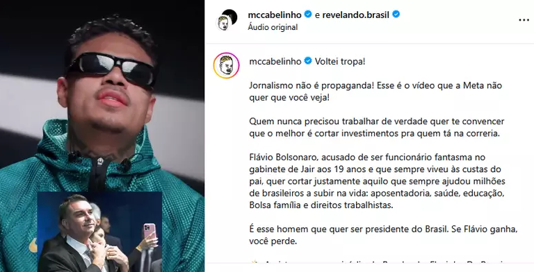 MC Cabelinho republica vídeo sobre Flávio Bolsonaro após remoção pela Meta 46 MC Cabelinho republica vídeo sobre Flávio Bolsonaro após remoção pela Meta